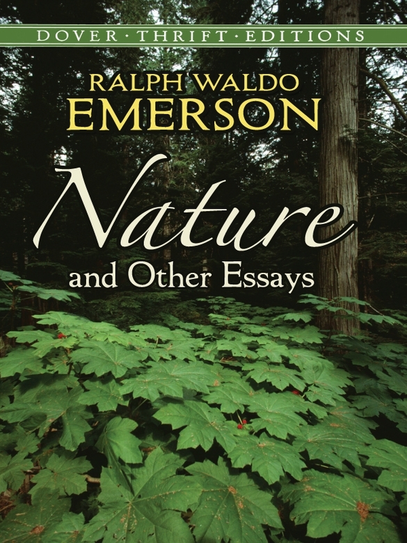 what is nature and selected essays about