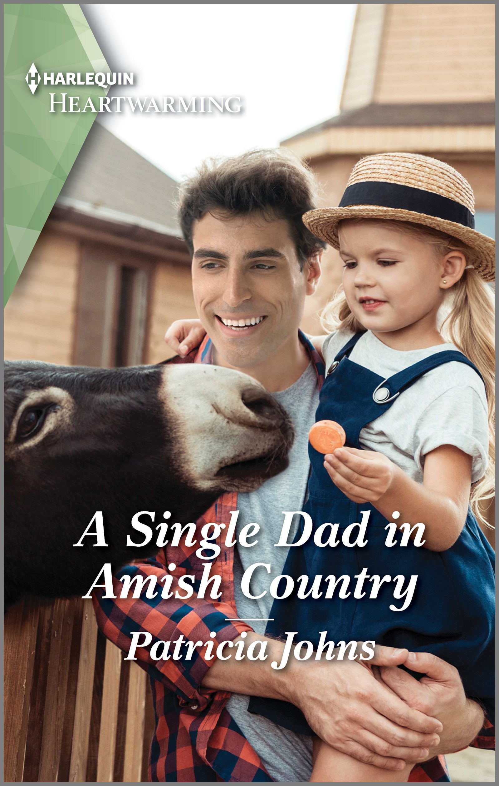 Cover image for A SINGLE DAD IN AMISH COUNTRY by Patricia Johns, featuring a man holding a little girl in his arms. The girl is feeding an orange slice to a donkey
