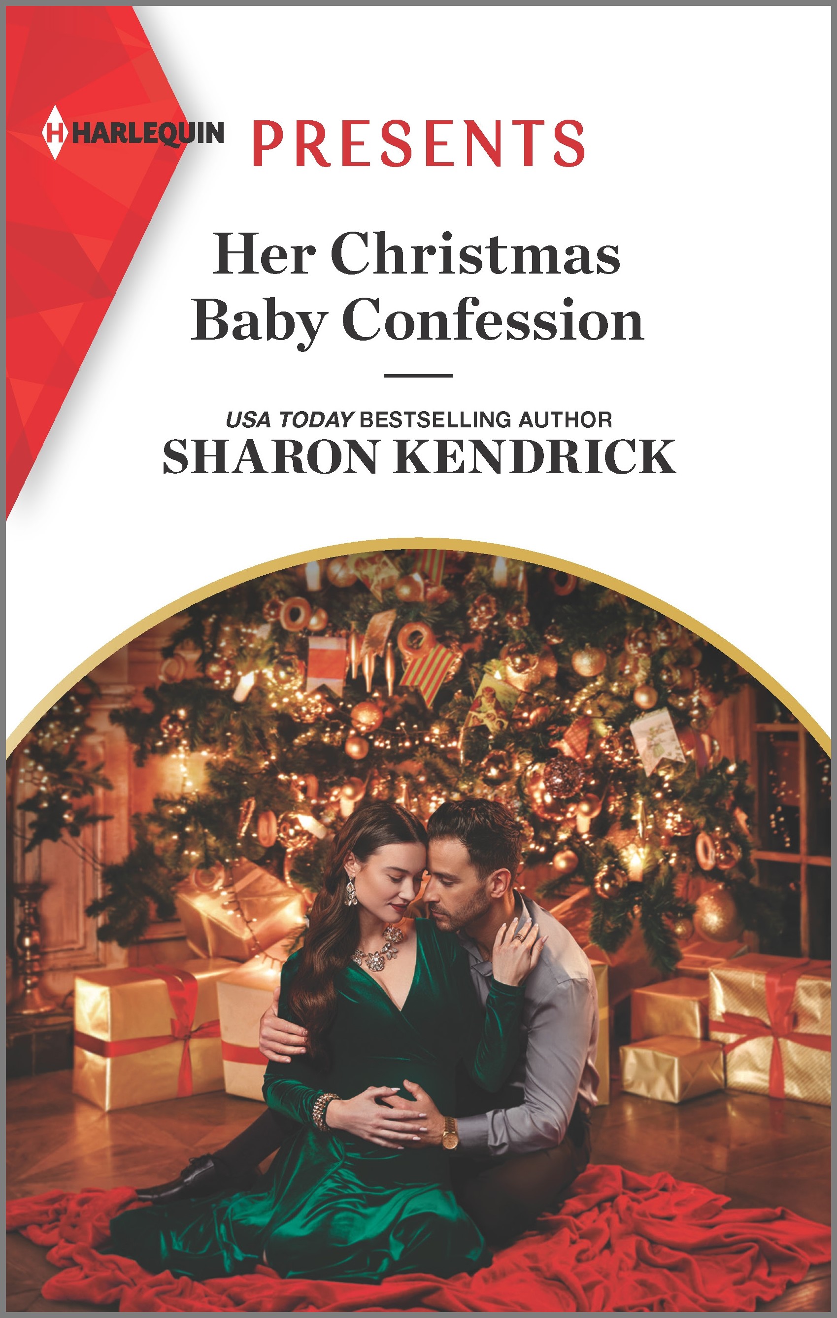 HER CHRISTMAS BABY CONFESSION by Sharon Kendrick