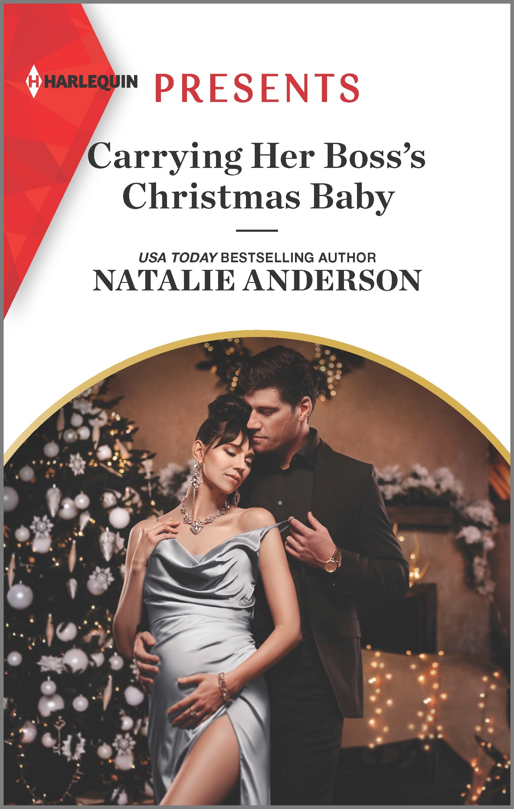 CARRYING HER BOSS'S CHRISTMAS BABY by Natalie Anderson