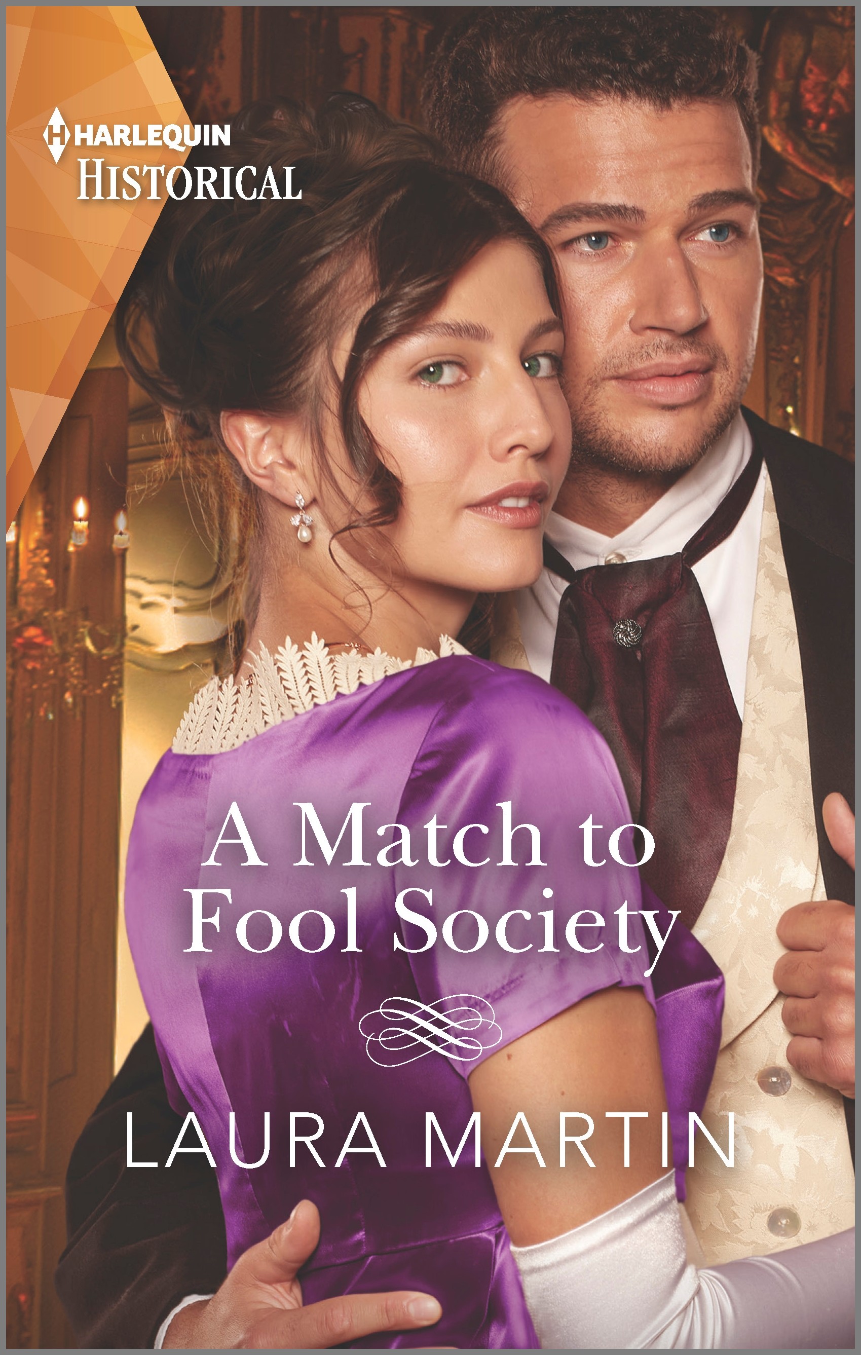 A MATCH TO FOOL SOCIETY by Laura Martin