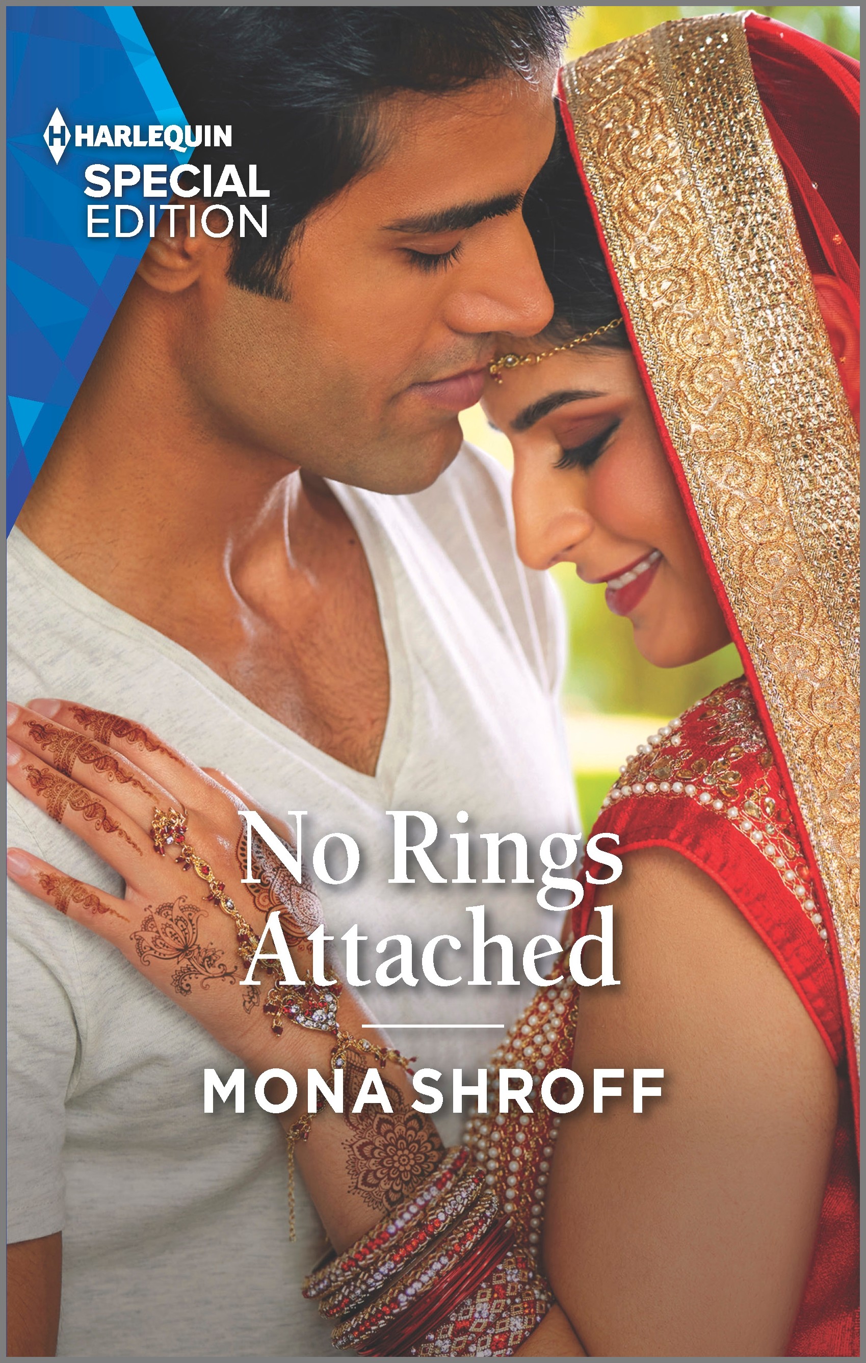 NO RINGS ATTACHED by Mona Shroff