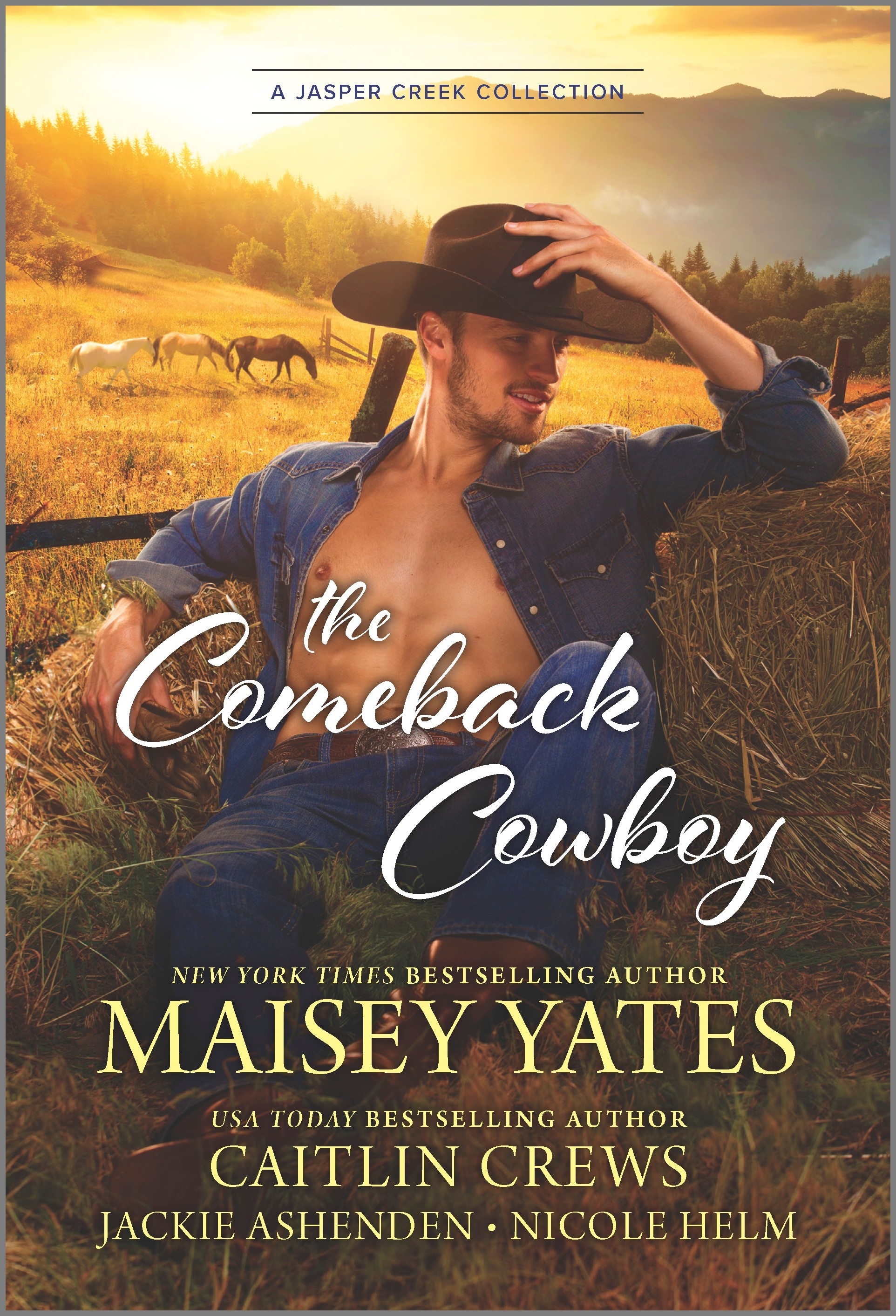 THE COMEBACK COWBOY by Maisey Yates, Caitlin Crews, Jackie Ashenden and Nicole Helm