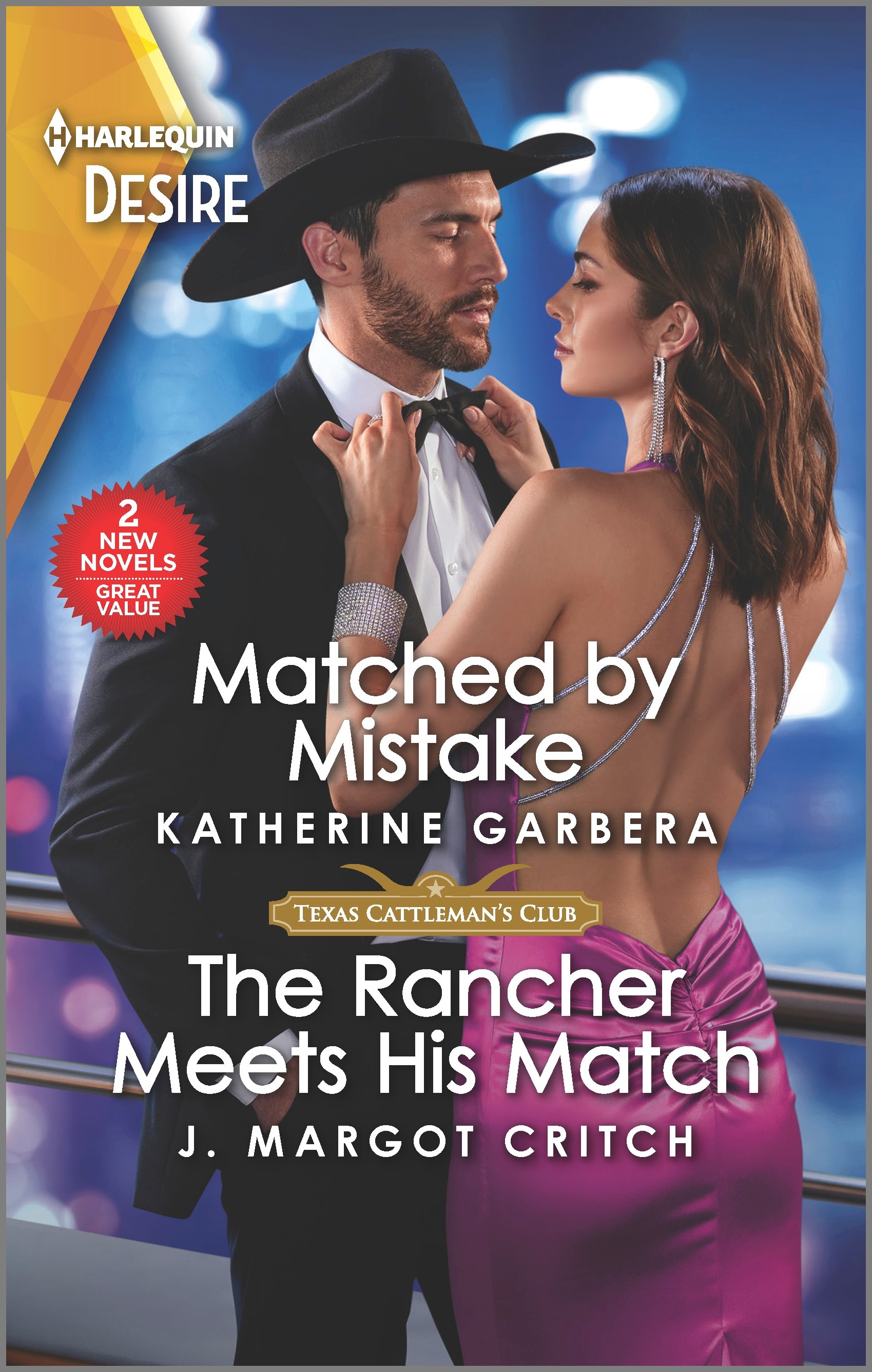 Matched by Mistake & The Rancher Meets His Match by Katherine Garbera, J. Margot Critch